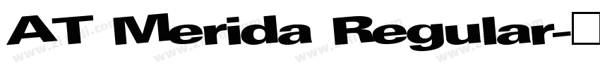 AT Merida Regular字体转换